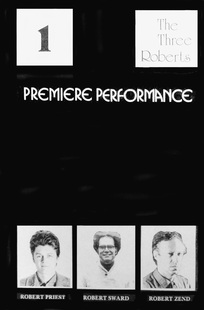 Three Roberts Premiere Performance